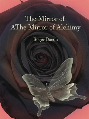Book cover of The Mirror of Alchimy