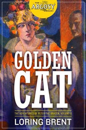 Book cover of The Golden Cat: The Adventures of Peter the Brazen, Volume 3