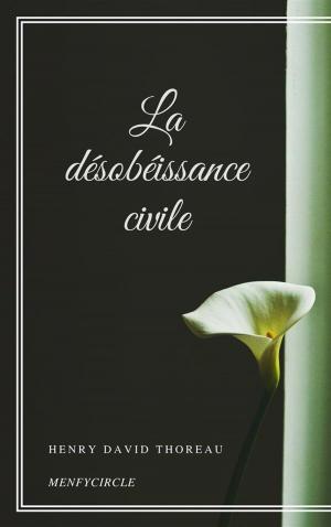 Cover of the book La désobéissance civile by Grazia Deledda