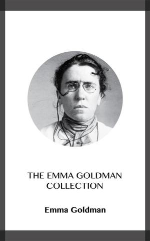 Cover of the book The Emma Goldman Collection by Clinton Locke