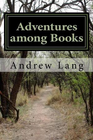 Cover of the book Adventures Among Books by Captain Mayne Reid