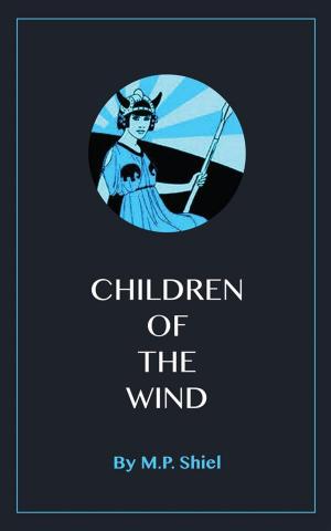 Cover of the book Children of the Wind by Edward Clodd