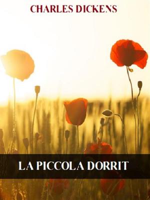 Cover of the book La piccola Dorrit by Gabriele D'Annunzio