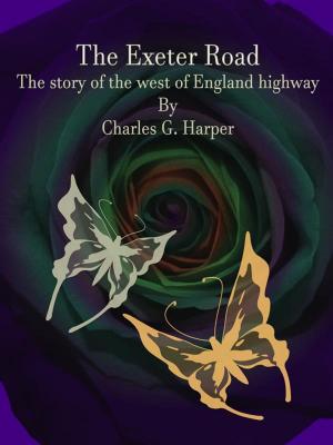 Cover of the book The Exeter Road by H. Irving Hancock