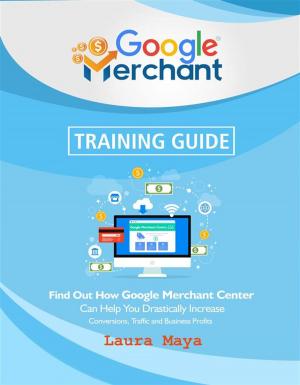 Cover of the book Google Merchant Training Guide by Chris Hammond