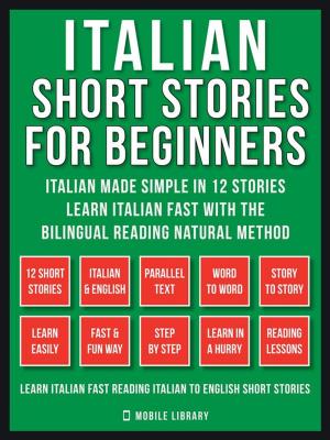 Cover of Italian Short Stories For Beginners (Vol 1)