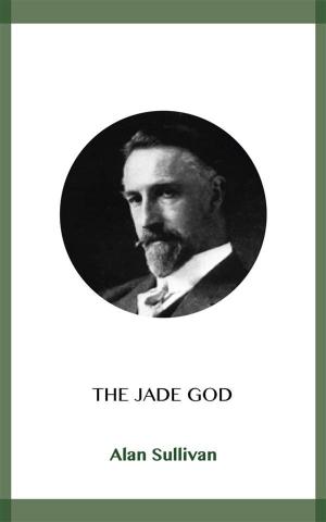 Cover of the book The Jade God by Fyodor Dostoyevsky