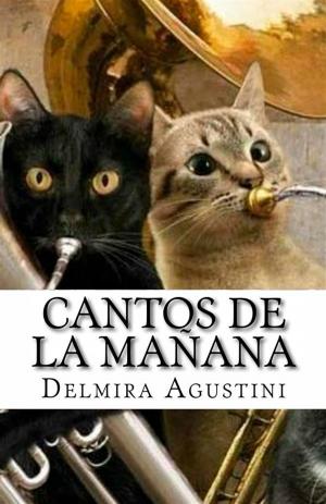 Cover of the book Cantos de la mañana by Gertrudis Gomez de Avellaneda