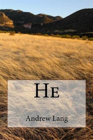Cover of the book He by Anna Cathrine Green