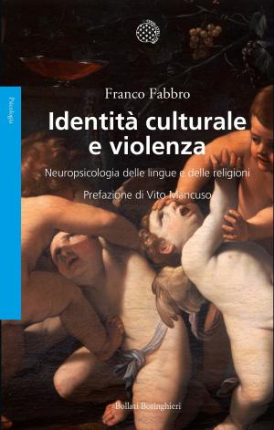 Cover of the book Identità culturale e violenza by Sigmund Freud