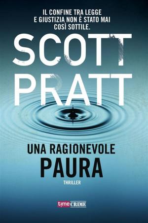 Cover of the book Una ragionevole paura by Melissa Spadoni