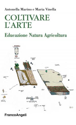 Cover of the book Coltivare l'Arte by David Corbucci