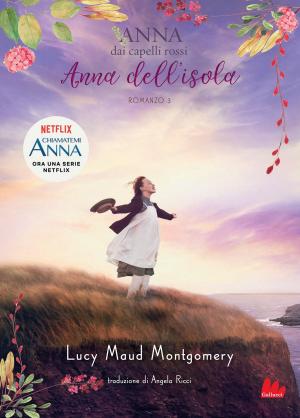 Cover of the book Anna dai capelli rossi 3. Anna dell’isola by Laura Elizabeth Ingalls Wilder