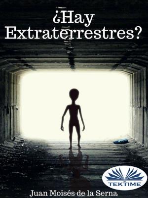 Cover of the book ¿Hay Extraterrestres? by Jule Owen