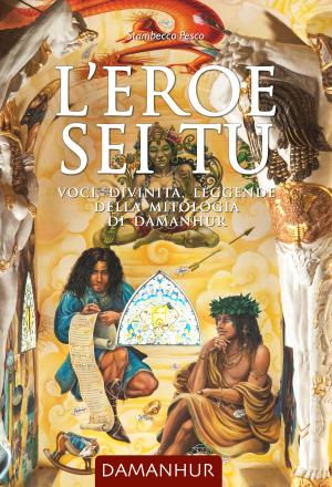 Book cover of L'eroe sei tu