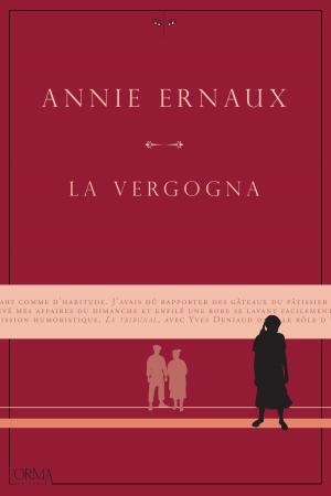 Cover of the book La vergogna by Annie Ernaux