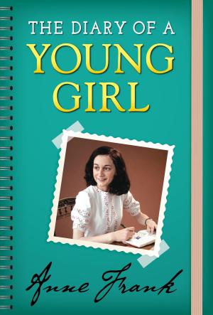 Cover of the book The Diary of a Young Girl by Theron Q. Dumont