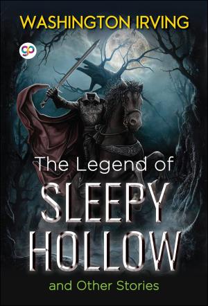 Cover of The Legend of Sleepy Hollow and Other Stories
