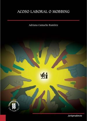 Cover of the book Acoso laboral o mobbing by Gabriel Ernesto Figueroa Bastidas