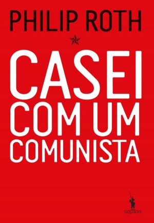 Cover of the book Casei Com Um Comunista by Camilla Läckberg