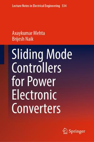 Cover of the book Sliding Mode Controllers for Power Electronic Converters by Subhasis Chaudhuri, Amit Bhardwaj
