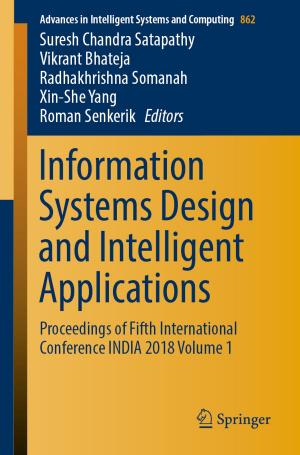 Cover of the book Information Systems Design and Intelligent Applications by Tingrui Gong, Tingzhen Ming, Chong Peng, Zhengtong Li