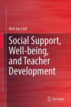 Cover of the book Social Support, Well-being, and Teacher Development by 
