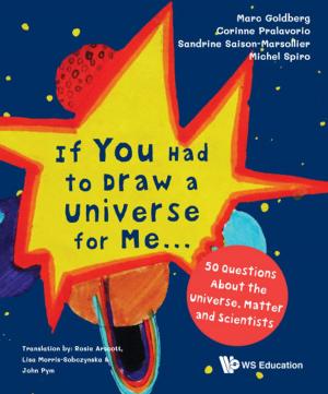 Cover of the book If You Had to Draw a Universe for Me... by Kirk Madison, Kai Bongs, Lincoln D Carr;Ana Maria Rey;Hui Zhai
