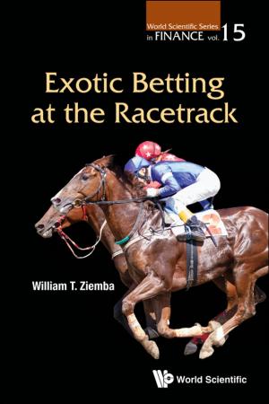 Cover of the book Exotic Betting at the Racetrack by C Julian Chen