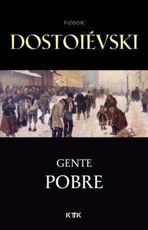 Cover of the book Gente Pobre by Victoria Brice