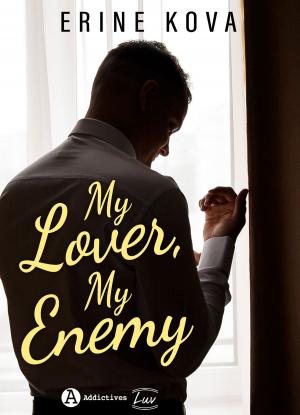 Cover of the book My Lover, My Enemy by Ana K. Anderson
