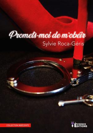 Cover of the book Promets-moi de m'obéir by Gina Monte-Corges