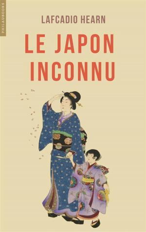 Book cover of Le Japon inconnu