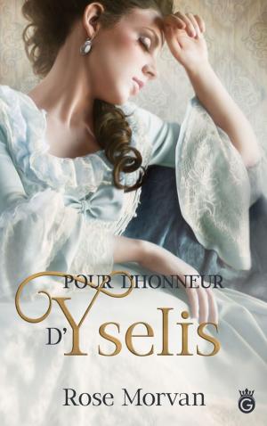 Cover of the book Pour l'Honneur d'Yselis by Sandy Raven
