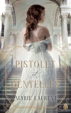 Cover of the book Pistolet et Dentelles by Ophélie Pemmarty
