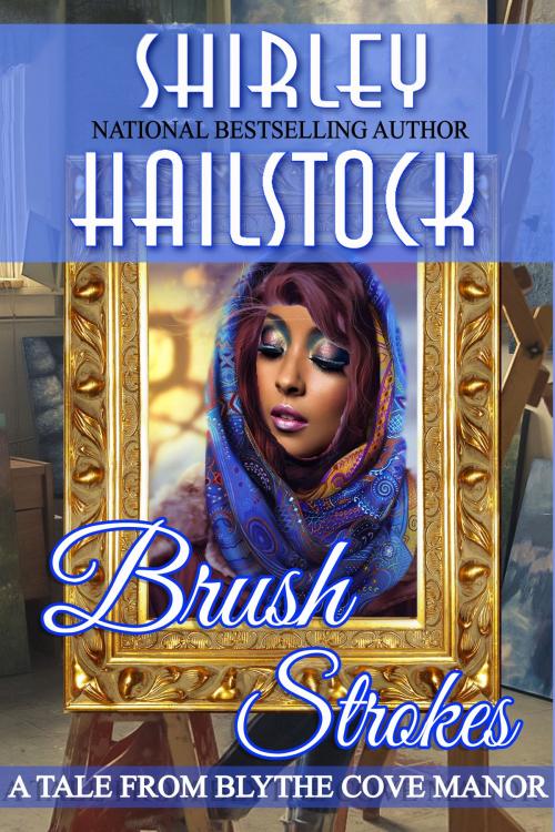 Cover of the book Brush Strokes by Shirley Hailstock, Shirley T. Hailstock