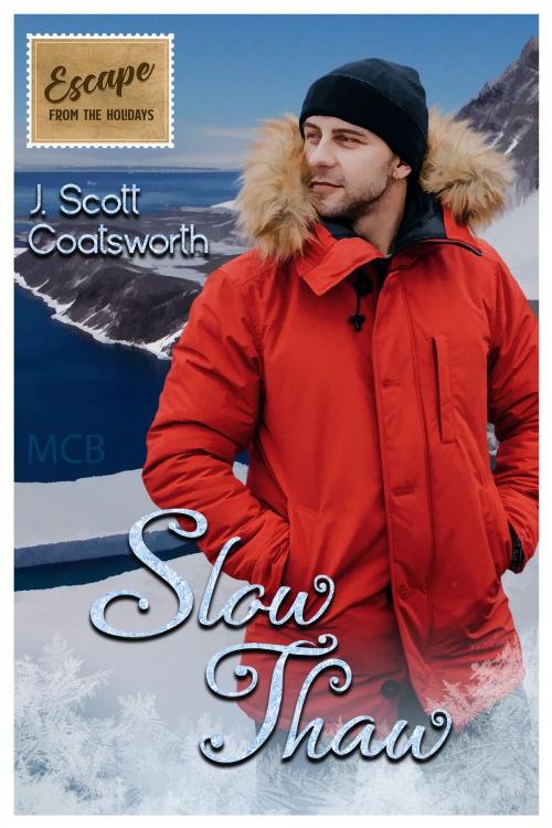 Cover of the book Slow Thaw by J. Scott Coatsworth, Mischief Corner Books, LLC