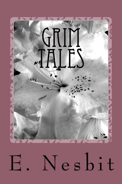 Cover of the book Grim Tales by E. Nesbit, Kobobooks
