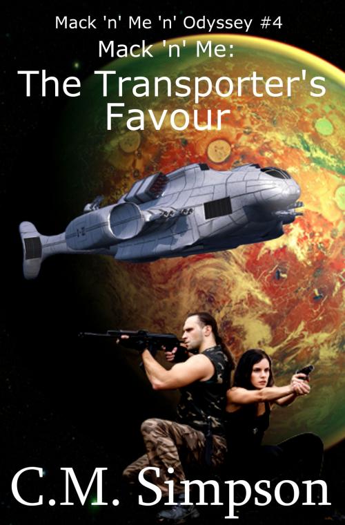 Cover of the book Mack 'n' Me: The Transporter's Favour by C.M. Simpson, C.M. Simpson Publishing