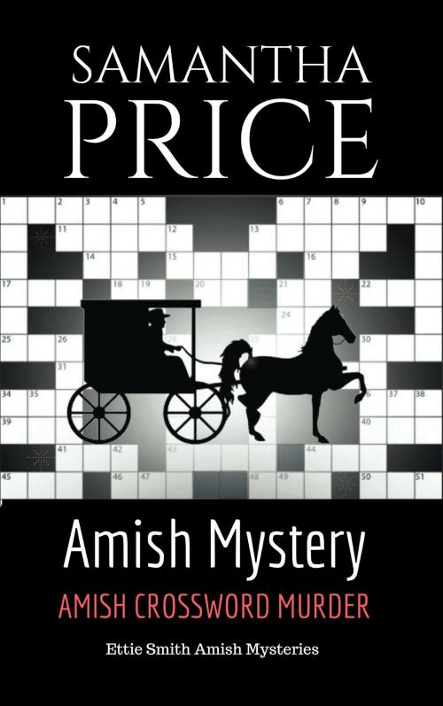 Cover of the book Amish Mystery: Amish Crossword Murder by Samantha Price, Samantha Price