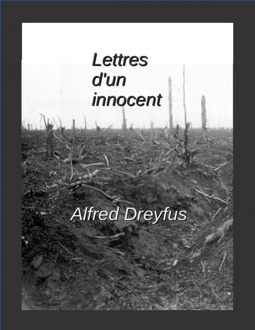 Cover of the book Lettres d'un innocent by Alfred Dreyfus, R.B.