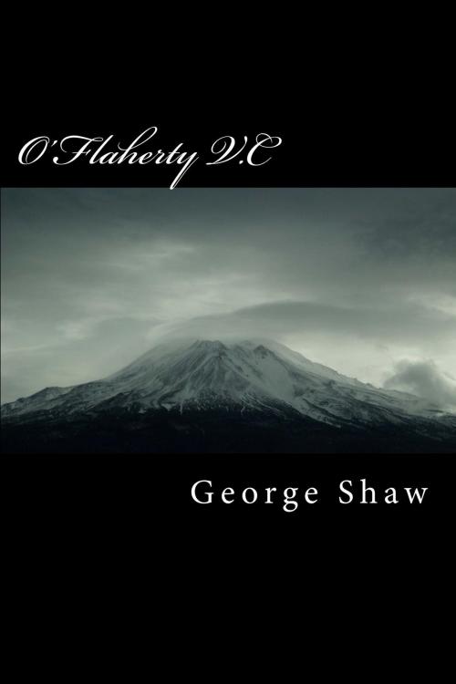 Cover of the book O'Flaherty V.C by George Bernard Shaw, Kobobooks
