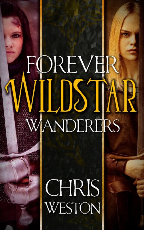 Cover of the book Wildstar: Forever Wanderers Omnibus by Chris Weston, Dragon Wealth