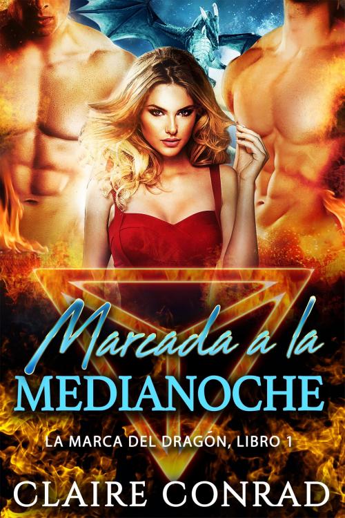 Cover of the book Marcada a la Medianoche by Claire Conrad, Tydbyts Media