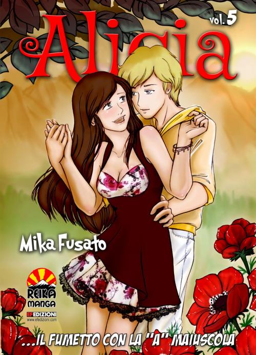 Cover of the book Alicia # 5 by Mika Fusato, Reika Manga