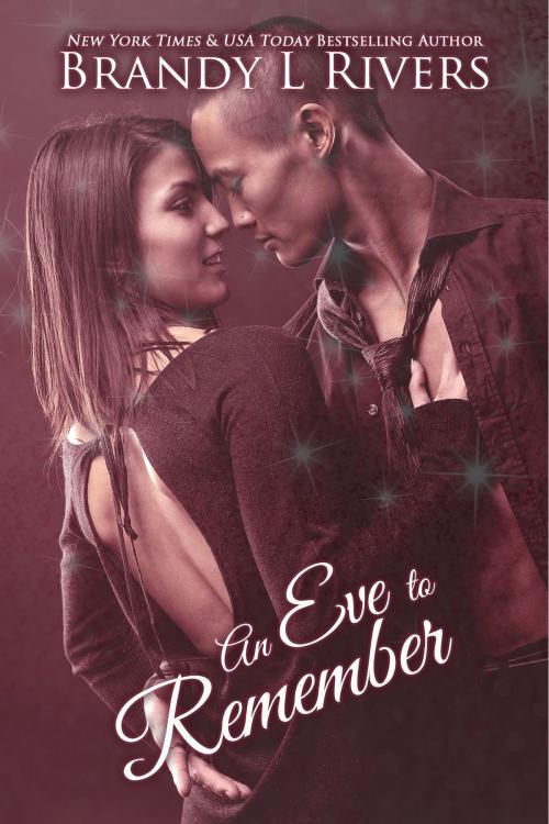 Cover of the book An Eve to Remember by Brandy L Rivers, Brandy L Rivers