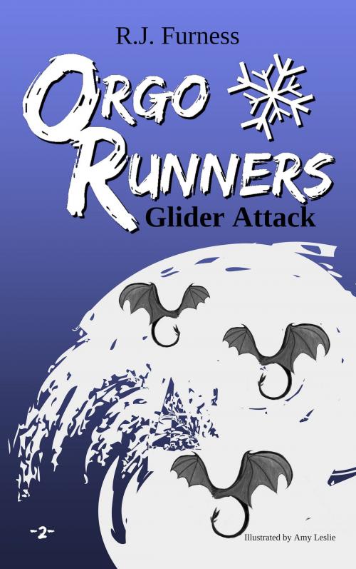 Cover of the book Orgo Runners - Glider Attack by R.J. Furness, Union Publishing