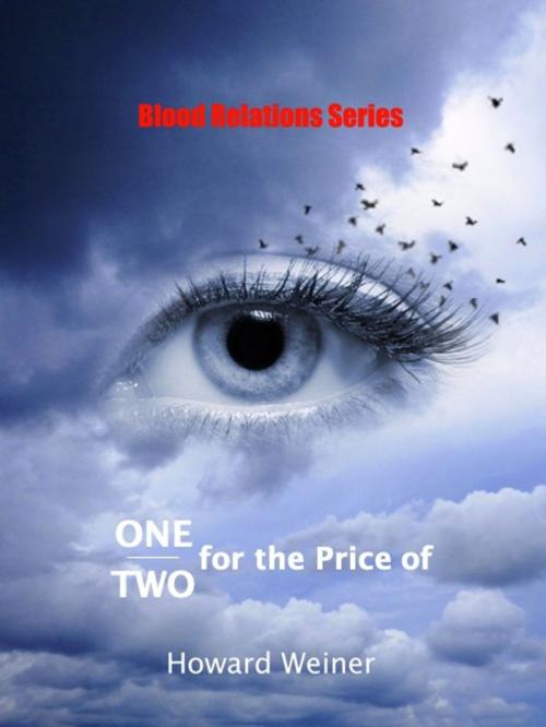 Cover of the book One for the Price of Two by Howard Weiner, Howard D. Weiner