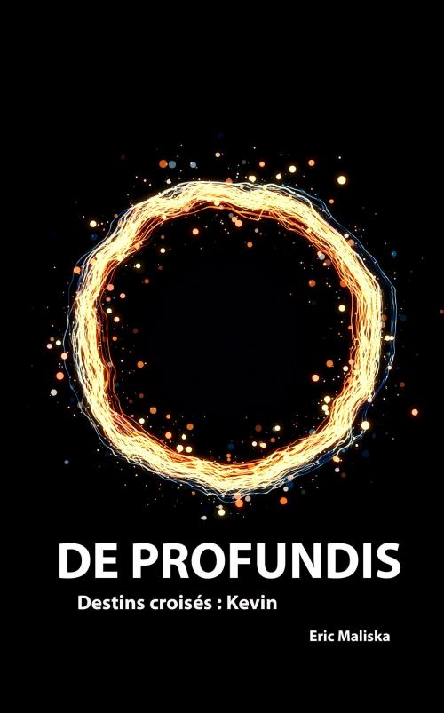 Cover of the book De Profundis Destins croisés by Eric Maliska, Artefacstories