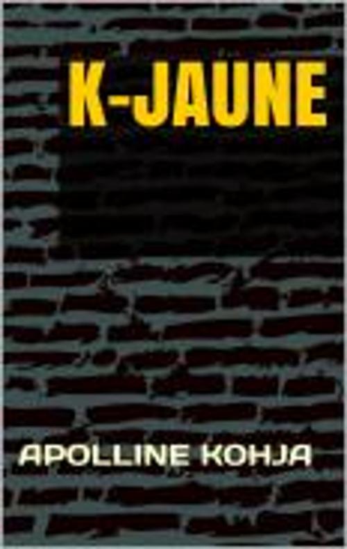 Cover of the book K-JAUNE by Apolline KOHJA, amazon